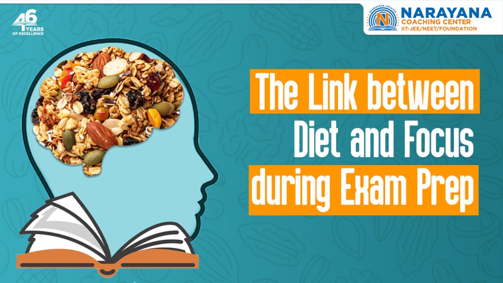 The Link between Diet and Focus during Exam Prep