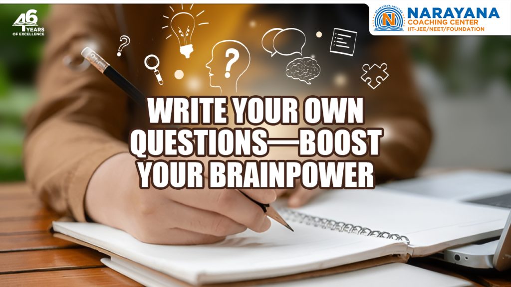 Why Writing Your Own Questions Makes You Smarter